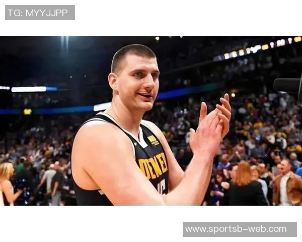 维拉纽瓦盛赞约基奇称其为历史最具统治力的大个子超越大梦 维拉纽瓦盛赞约基奇称其为历史最具统治力的大个子超越大梦