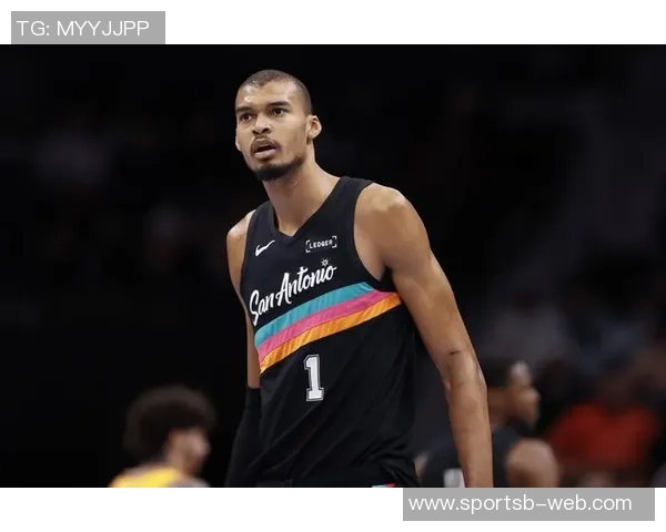 马刺在文班缺阵期间表现出色取得9胜3负佳绩分析 马刺在文班缺阵期间表现出色取得9胜3负佳绩分析